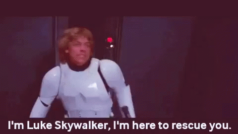 [Image: luke-skywalker-im-here-to-rescue-you.gif]
