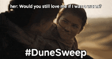 Dune Dunesweep GIF - Dune Dunesweep Paul Atreides GIFs