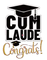 a congratulations sign with a graduation cap and the words cum laude congrats