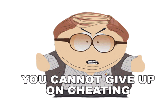 You Cannot Give Up On Cheating Cartman Sticker - You Cannot Give Up On Cheating Cartman South Park Stickers