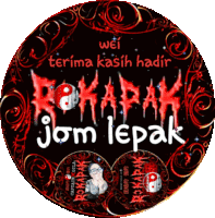 a sign that says terima kasih hadir and jom lepak on it