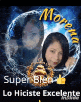 a picture of a woman with the words super bien lo hiciste excelente
