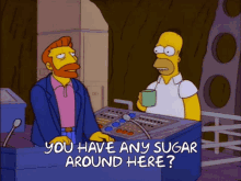 You Have Any Sugar Around Here Sugar Sure GIF - You Have Any Sugar Around Here Sugar Sure There You Go GIFs