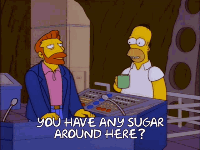 You Have Any Sugar Around Here Sugar Sure GIF - You Have Any Sugar