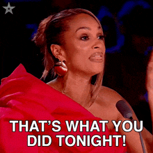 a woman speaking into a microphone with the words that 's what you did tonight written below her