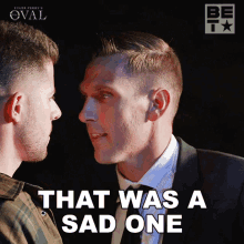 That Was A Sad One Kyle Flint GIF - That Was A Sad One Kyle Flint The Oval GIFs