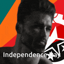 a man with a beard and the words independence day
