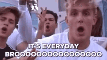 Its Everyday GIF - Its Everyday Bro GIFs