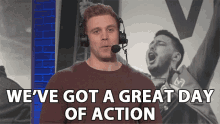 Weve Got A Great Day Of Action For You Dave Olson GIF - Weve Got A Great Day Of Action For You Dave Olson Smite Challenger Circuit Qualifiers GIFs