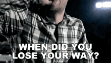 When Did You Lose Your Way Jesse Barnett GIF