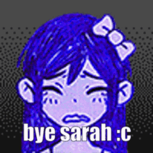 Bye Bye Sarah GIF - Bye Bye Sarah Bye Sarah Anime GIFs