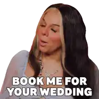 a woman says " book me for your wedding " in a sticker