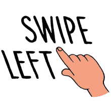swipe left