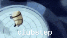 the word clubstep that is on a circle