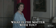 What Is The Matter With You Queen Elizabeth Ii GIF - What Is The Matter With You Queen Elizabeth Ii Olivia Colman GIFs