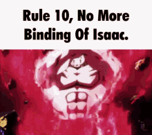 Rule10 No Binding Of Isaac GIF - Rule10 No Binding Of Isaac GIFs