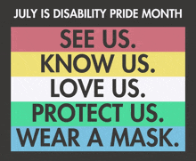 a poster for july is disability pride month