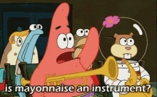 Is Mayonnaise An Instrument Raise Hand GIF - Is Mayonnaise An Instrument Raise Hand Patrick Star GIFs