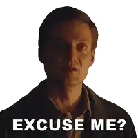 a man says excuse me in a sticker