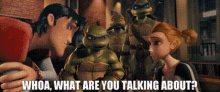 tmnt leonardo who what are you talking about what are you talking about what are you saying