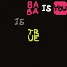 a picture of a man with the words ba ba is you