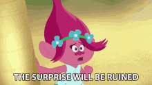 The Surprise Will Be Ruined Poppy GIF - The Surprise Will Be Ruined Poppy Amanda Leighton GIFs