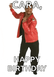 a man in a red jacket is dancing with the words `` cara , happy birthday '' .