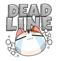 a cartoon cat is crying in front of a sign that says dead line