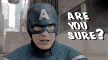 Captain America Are You Sure? GIF - The Avengers Captain America Chris Evans GIFs