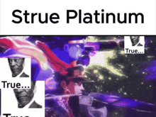 a poster that says true platinum with a picture of a man holding a gun