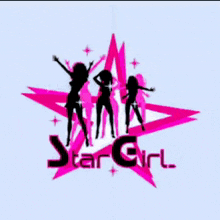 a poster that says star girl with a pink star