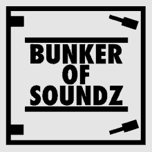 Bunker Of Soundz Bos GIF