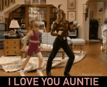 I Love You Auntie GIF - Full House Dance I Love You Auntie GIFs