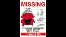 a missing poster with a picture of a red character