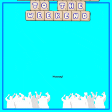 a blue background with scrabble tiles that say countdown to the weekend and hooray