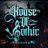 a poster for house of gothic indonesia with pumpkins in the background
