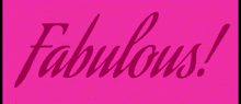 a pink sign that says fabulous on a purple background