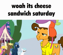 Cheese Sandwich Cheese Sandwich Saturday GIF - Cheese Sandwich Cheese Sandwich Saturday Cheese Sandwich Mlp GIFs