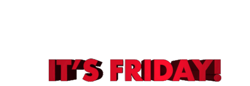 Its Friday Friday Sticker - Its Friday Friday Friyay Stickers