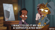I Want To Do It My Way Sophisticated Way GIF - I Want To Do It My Way Sophisticated Way Own Way GIFs