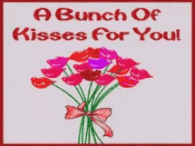 A Bunch Of Kisses For You Flowers GIF - A Bunch Of Kisses For You Flowers Love GIFs