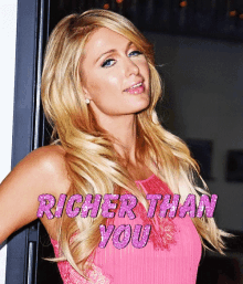 Paris Hilton Richer Than You GIF - Paris Hilton Richer Than You GIFs