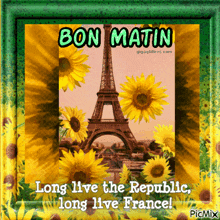 a picture of the eiffel tower with sunflowers and the words bon matin