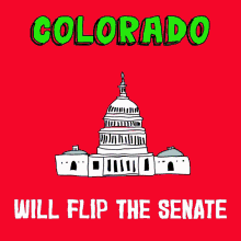 Colorado Will Flip The Senate Co GIF - Colorado Will Flip The Senate Colorado Co GIFs