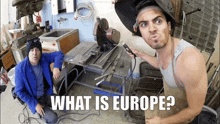 What Is Europe Pppeter GIF - What Is Europe Pppeter Peru GIFs