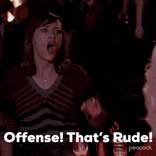 a woman in a striped sweater says offense that 's rude
