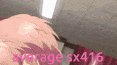 a picture of a girl with the words average sx416