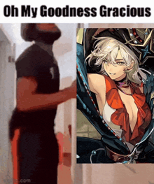 a cartoon of a man standing next to a picture of a woman that says oh my goodness gracious