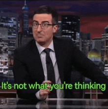 It'S Not What You'Re Thinking John Oliver GIF - It'S Not What You'Re Thinking John Oliver Last Week Tonight GIFs
