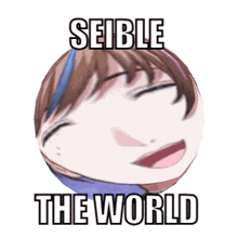 a picture of a girl with the words seible the world written below it
